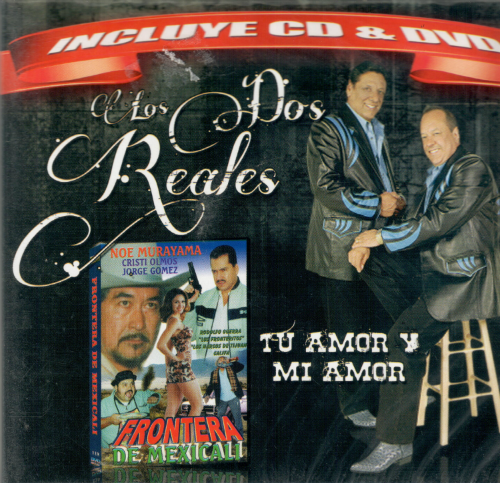 Dos Reales (CD-DVD Frontera de Mexicali