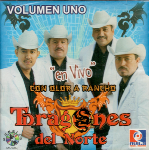 Dragones Del Norte (Cd Vol#1 En Vivo Con Olor A Rancho) Cd-029