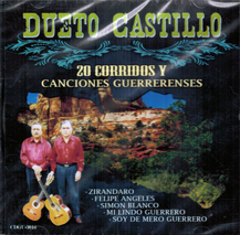Castillo, Dueto (CD 20 Corridos Y Canciones Guerrerenses) Cdgu-3016 ob