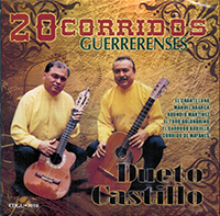 Castillo, Dueto (CD 20 Corridos Guerrerenses) Tanio-3018