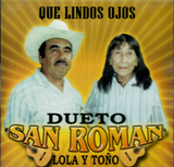 San Roman, Lola y Tono (CD Que Lindos Ojos) CDDX-74