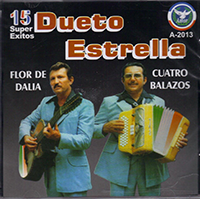 Estrella (15 Super Exitos Flor De Dalia) CDAM-2013
