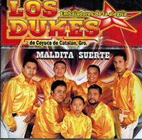 Dukes De Coyuca (CD Maldita Suerte) CDE-2171