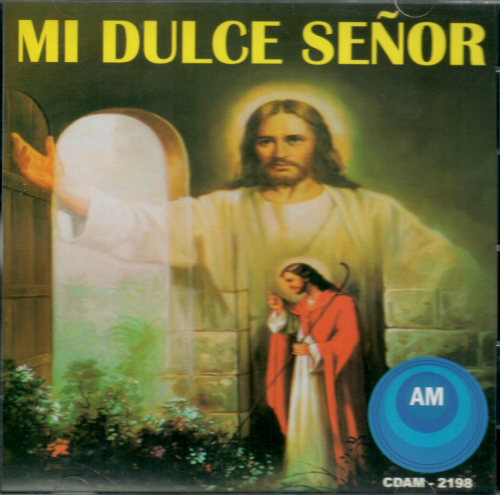 Mi Dulce Senor (CD Mi Dulce Senor) Cdam-2198