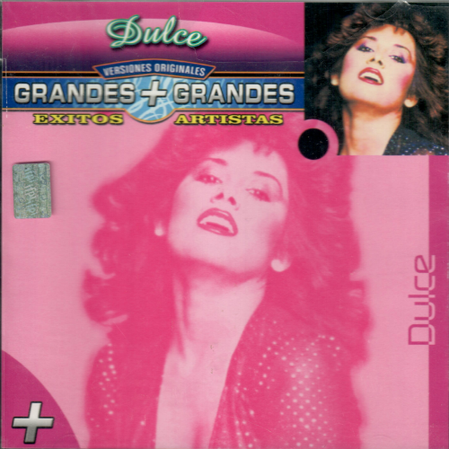 Dulce (CD Grandes Exitos, Grandes Artistas) 78742 O