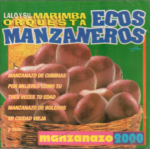 Ecos Manzaneros, Lalo y su Marimba Orquesta (CD Manzanazo 2000) Cddc-130