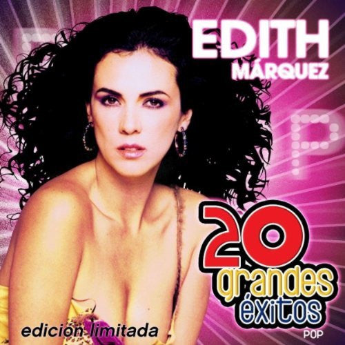 Edith Marquez (2CDs 20 Grandes Exitos Pop Edicion Limitada) Wea-758524 N/AZ