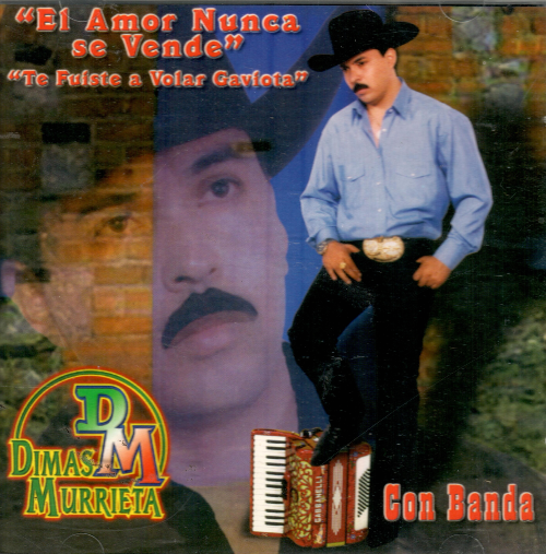 Dimas Murrieta (CD El Amor Nunca se Vende) Drcd-003