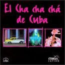 Cha Cha Cha de Cuba (CD Varios Artistas Warner-795823)