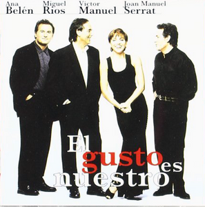 Gusto Es Nuestro (CD Ana Belen, Miguel Rios, Joan Manuel Serrat & Victor Manuel) BMG-42875 n/az