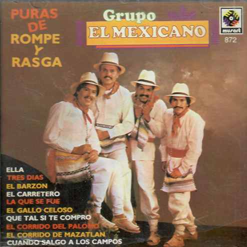 Mi Banda El Mexicano (CD Puras De Rompe Y Rasga) Musart-872