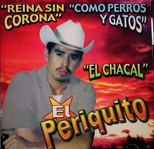 Periquito De Sinaloa (CD Reina Sin Corona) DLCD-654