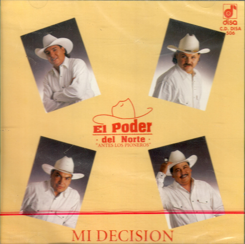 Poder del Norte, Antes -Los Pioneros- (CD Mi Decision) 1382