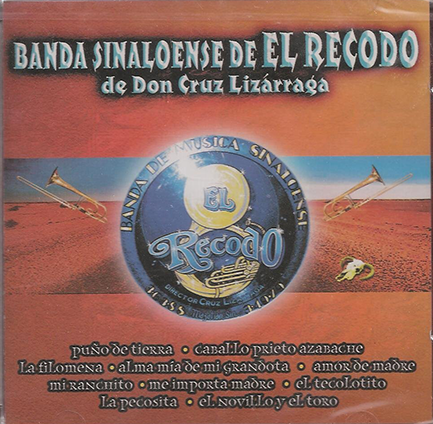 Recodo Banda El (CD Puno De Tierra) USCD-12005