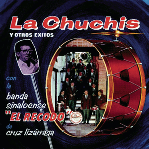 Recodo Banda El (CD La Chuchis) BMG-53058 N/AZ