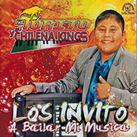 Torito Y Su Chilena kings (CD Los Invito A Bailar Mi Musica) ARCE-367