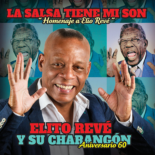 Elito Reve Y Su Charangon (CD La Salsa Tiene Mi Son Homenaje A Elio Reve)Sony-530036