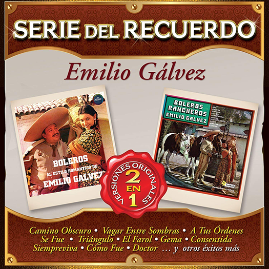 Emilio Galvez (CD Serie del Recuerdo 2en1) Sony-543030