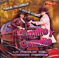 Emilio Y Camelia  (CD La Pareja Del Corrido Pesado) FRCD-7733