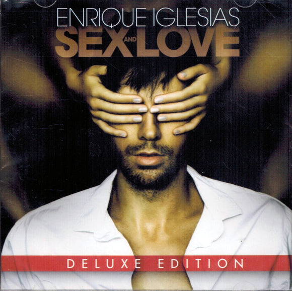 Enrique Iglesias (CD Sex and Love Deluxe Edition) 753895 N/AZ