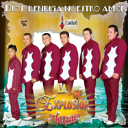Explosion De Guerrero (CD Dios Bendiga Nuestro Amor) AR-570