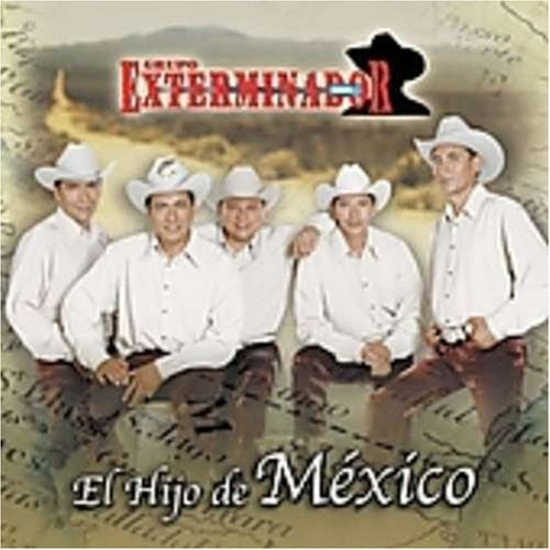 Exterminador (CD El Hijo de Mexico Fonovisa-159425)