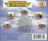 Falcon, Grupo (CD Me Gusta Ponerle Al Polvo) KTRIN-2033 CH N/AZ