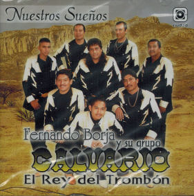 Fernando Borja Y Su Grupo Calvario (CD Nuestros Suenos) Cdc-2423 OB