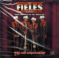 Fieles De Sinaloa (CD Pa' Los Camaradas) EGO-8055 OB