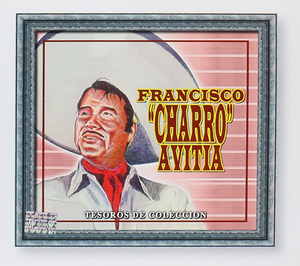 Francisco Charro Avitia (Tesoros De Coleccion 3CDs) Sony-684941 N./AZ