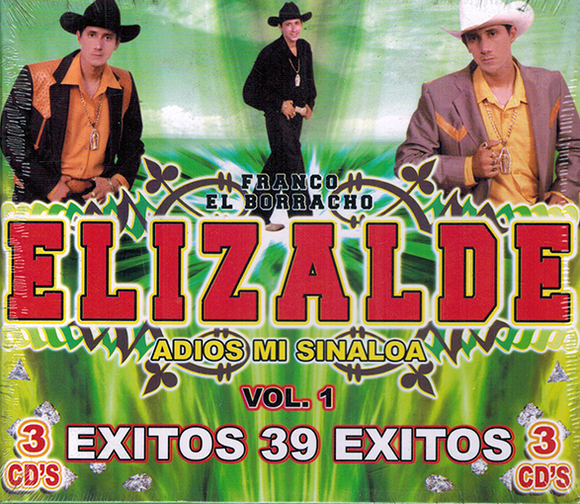 Franco El Borracho Elizalde (Adios Mi Sonaloa Vol#1 39 Exitos 3Cd) Titan-1695