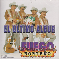 Fuego Norteno (CD El Ultimo Albur) EGO-4054 OB