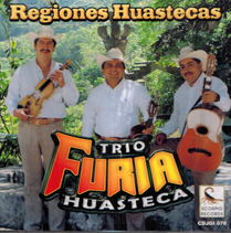 Furia Huasteca Trio (CD Regiones Huastecas) CDJGI-078