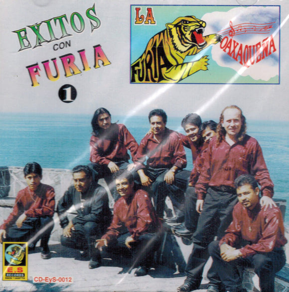 Furia Oaxaquena (CD Exitos con Furia EyS-0012)
