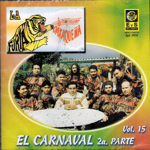 Furia Oaxaquena (CD Vol#15 El Carnaval 2a Parte) EYS-0035