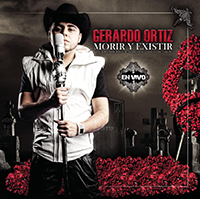 Gerardo Ortiz (CD Morir Y Existir En Vivo) SMEM-827332 N/AZ