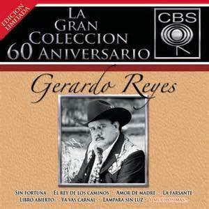 Gerardo Reyes (2CD La Gran Coleccion 60 Aniversario Edicion Limitada Sony-825320)