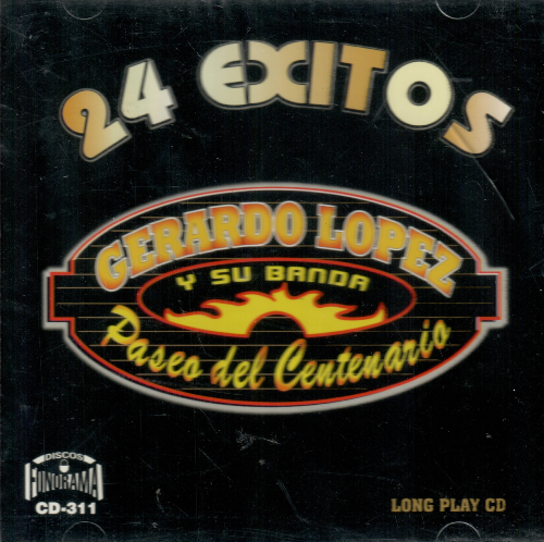 Gerardo Lopez y su Banda Paseo del Centenario (CD 24 Exitos) CD-311
