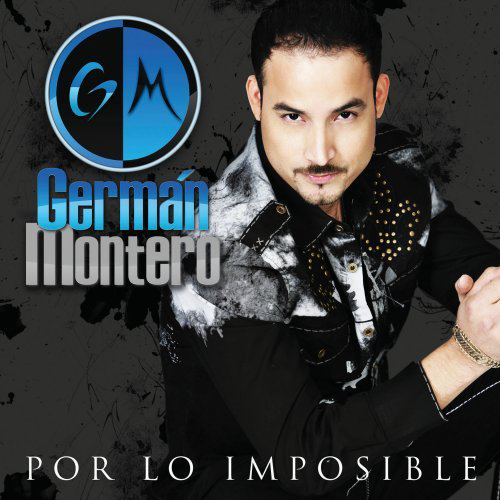 German Montero (CD Por Lo Imposible) Univ-354566 N/AZ
