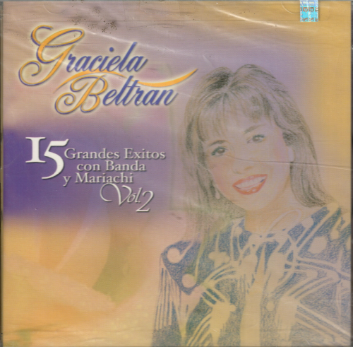Graciela Beltran (CD Quince Grandes Exitos Con Banda Y Mariachi, Vol. 2) ACK-83610