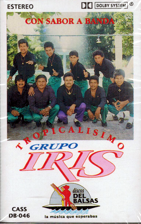 Tropicalsimo Grupo Iris (CASS Con Sabor A Banda La Hielera) BRCass-046