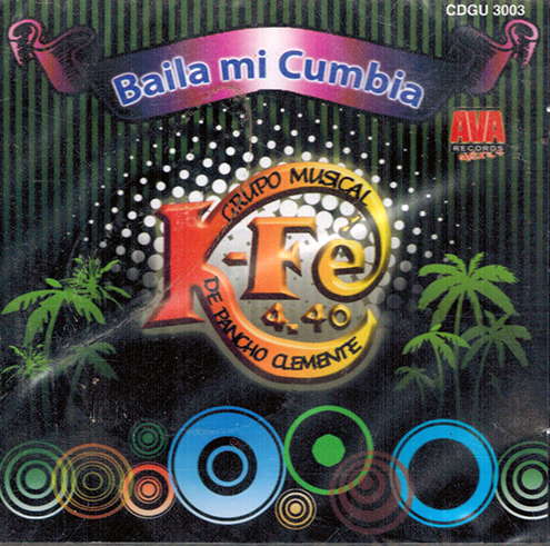 K-Fe de Pancho Clemente (CD Baila Mi Cumbia) CDGU-3003 OB