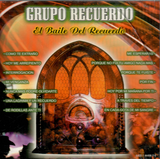 Recuerdo Grupo (CD El Baile Del Recuerdo) 640014449626