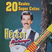 Hector Momtemayor (CD 20 Reales Super Exitos) Disa-060