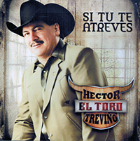 Hector El Toro Trevino (CD Si Tu Te Atreves) Dap-033