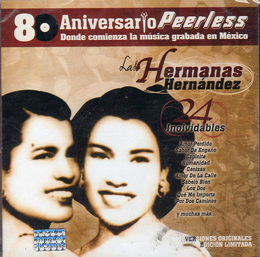 Hermanas Hernandez (CD 80 Aniversario 24 Inolvidables) Peer-5761852