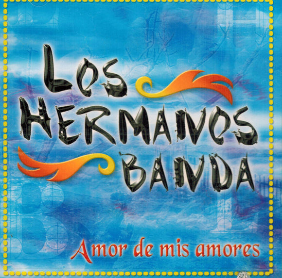 Hermanos Banda (CD Amor de Mis Amores Maguey-4077)