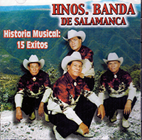Hermanos Banda De Salamanca (CD Historia Musical 15 Exitos) Frontera-7250