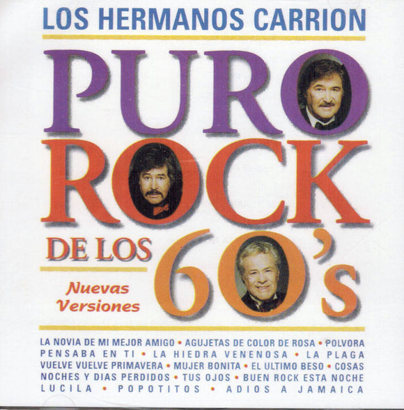 Hermanos Carrion (CD Puro Rock de los 60's Nuevas Versiones IM-476454)