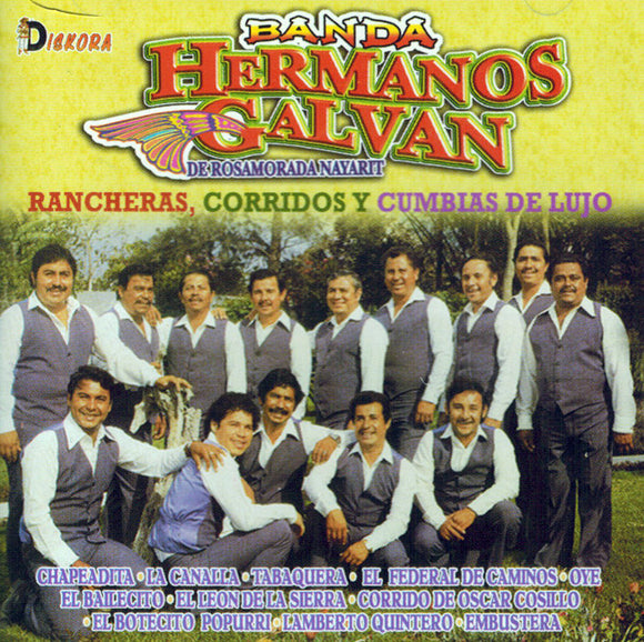 Galvan Hermanos (CD Rancheras, Corridos Y Cumbias De Lujo) DKC-028